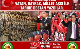 BAŞKAN YAVUZ; “19 EYLÜL GAZİLER GÜNÜMÜZ KUTLU OLSUN”