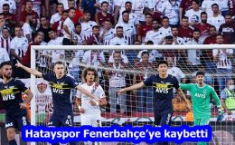 Hatayspor Fenerbahçe’ye kaybetti