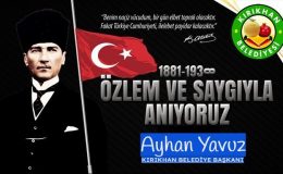 Başkan Yavuz; “Atamızı rahmet, minnet, saygı ve özlemle anıyoruz”