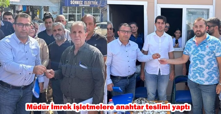 Müdür İmrek işletmelere anahtar teslimi yaptı