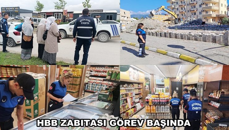 HBB ZABITASI GÖREV BAŞINDA