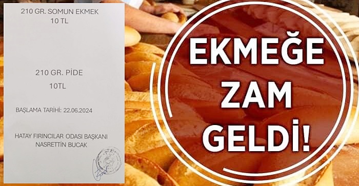 HATAY’DA EKMEĞE 2 TL ZAM GELDİ