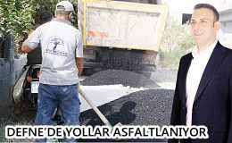 DEFNE’DE YOL STANDARDI YÜKSELİYOR