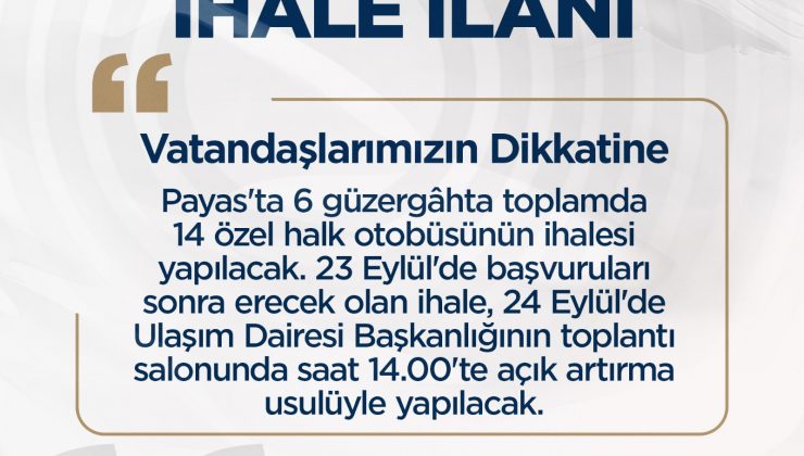 PAYAS’TA 14 ADET TOPLU TAŞIMA İHALESİ YAPILACAK