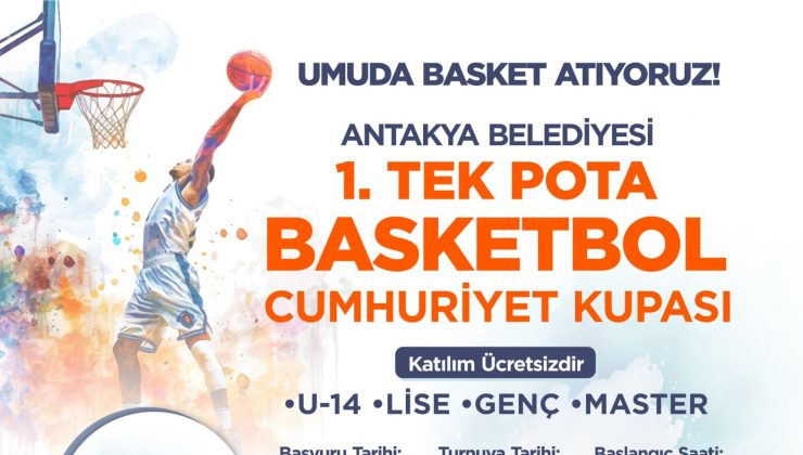 ANTAKYA BELEDİYESİ, “UMUDA BASKET ATIYORUZ!”