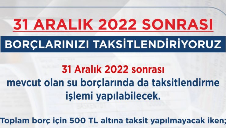 2022 ÖNCESİNE YAPILANDIRMA SONRASINA TAKSİTLENDİRME