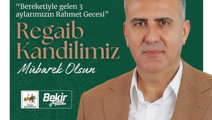 ALTAN: REGAİB İSLAM ALEMİNE HAYIRLAR GETİRSİN