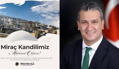 GÜL: MİRAÇ KANDİLİMİZ MÜBAREK OLSUN