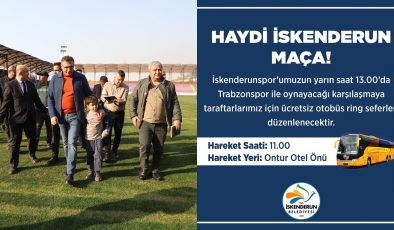 DÖNMEZ: “HAYDİ İSKENDERUN MAÇA!”