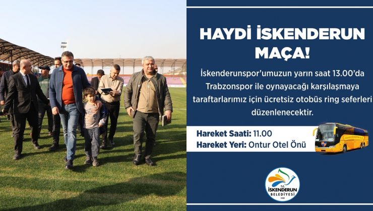 DÖNMEZ: “HAYDİ İSKENDERUN MAÇA!”