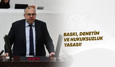 ÇALIŞKAN: HUKUK TAMAMEN RAFA KALDIRILIYOR!