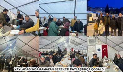 YAYLADAĞI’NDA RAMAZAN BEREKETİ PAYLAŞTIKÇA ÇOĞALDI