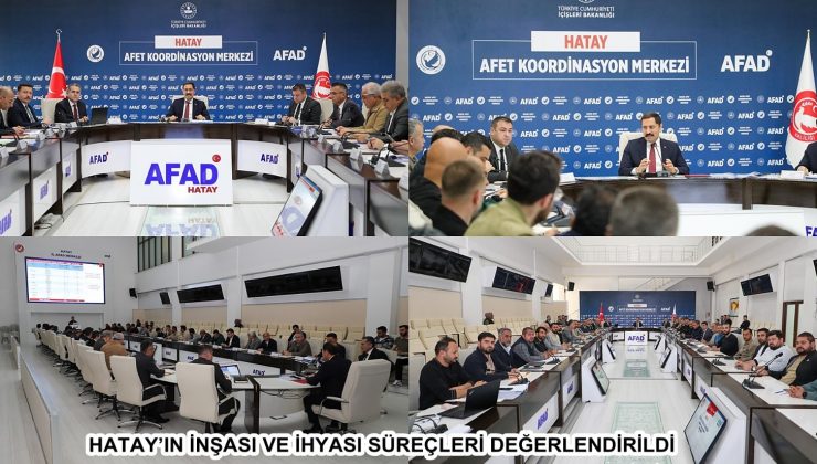 HATAY’IN İNŞASI VE İHYASI SÜREÇLERİ DEĞERLENDİRİLDİ