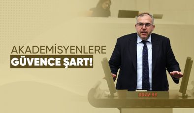 NECMETTİN ÇALIŞKAN: AKADEMİSYEN GEÇİCİ İŞÇİ DEĞİLDİR, BİLİM İNSANIDIR!