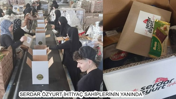 SERDAR ÖZYURT İHTİYAÇ SAHİPLERİNİN YANINDA